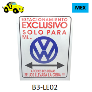 Letrero plástico / Estacionamiento Exclusivo VW